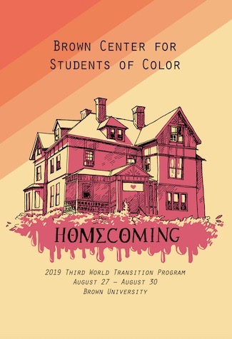 Poster for Brown Center for Students of Color’s 2019 Third World Transition Program, August 27–30 at Brown University, featuring an illustrated Victorian house with a warm gradient background